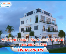 DỰ ÁN MÁY LẠNH TRUNG TÂM CHO BIỆT THỰ MR. TOAN