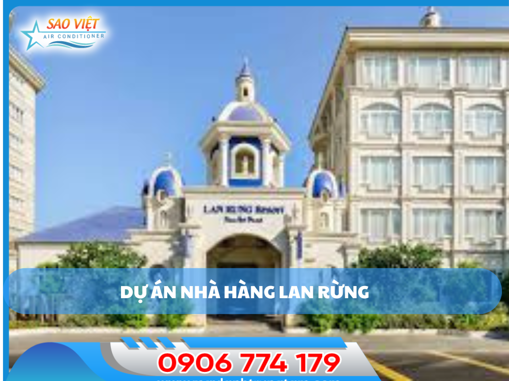 Máy lạnh trung tâm cho resort Lan Rừng